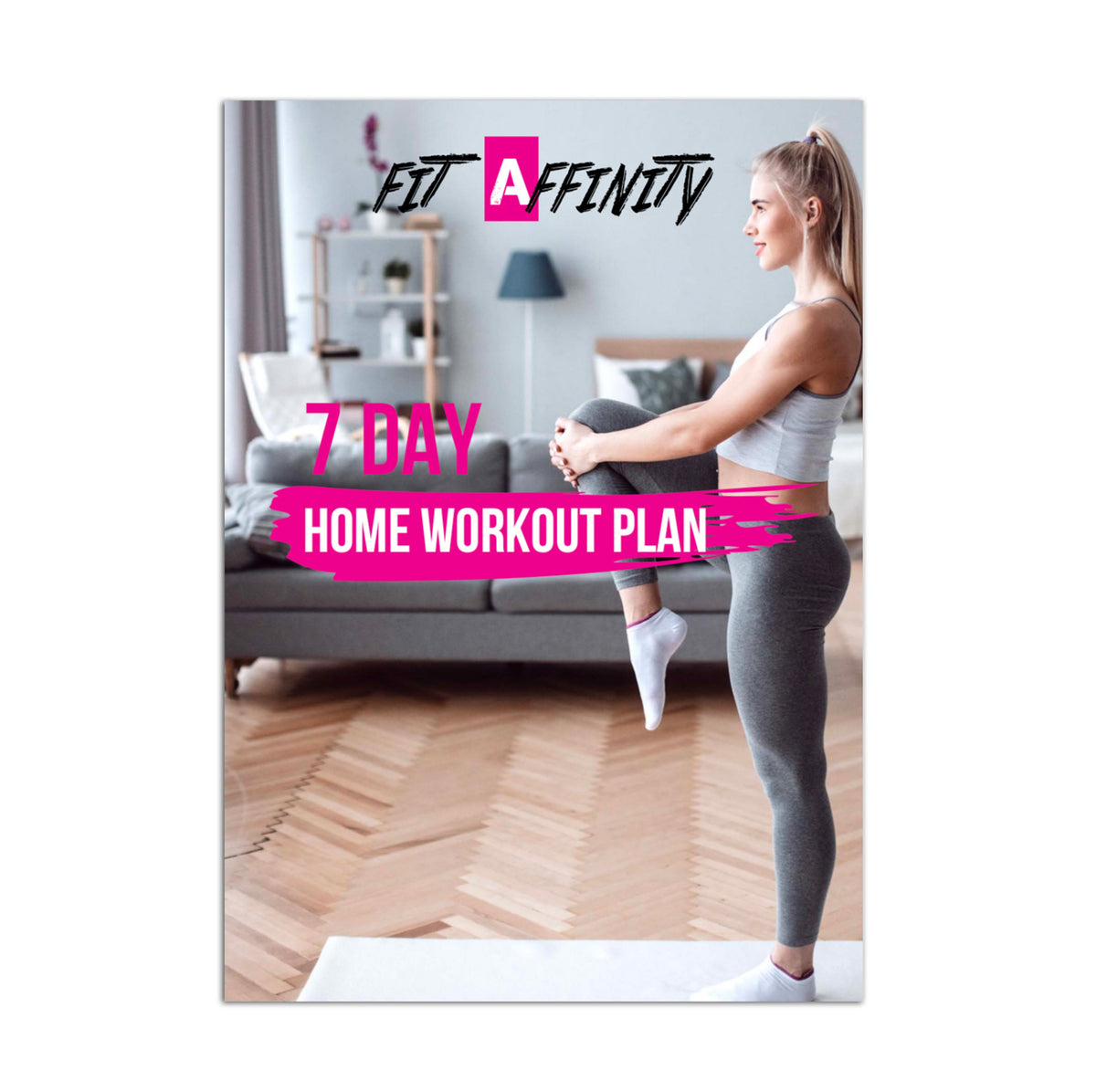 Free 7 Day Home Workout Plan - Fit Affinity